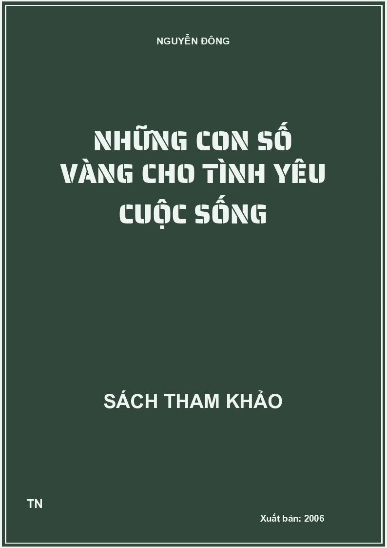 Những con số vàng cho tình yêu cuộc sống