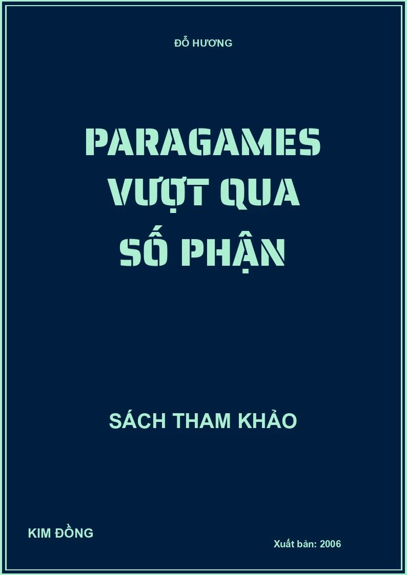 Paragames vượt qua số phận