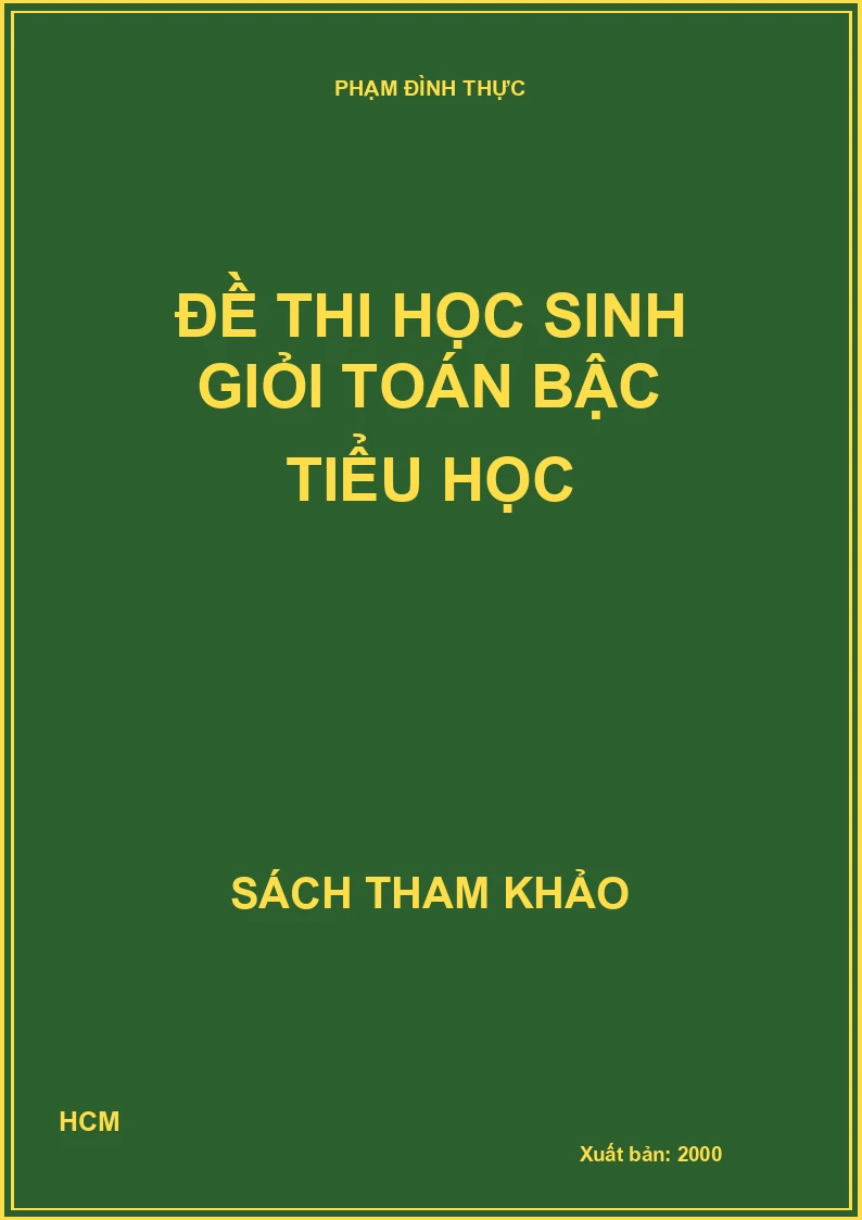 Đề thi học sinh giỏi toán bậc tiểu học