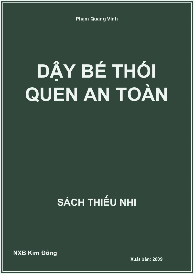 Dậy bé thói quen an toàn