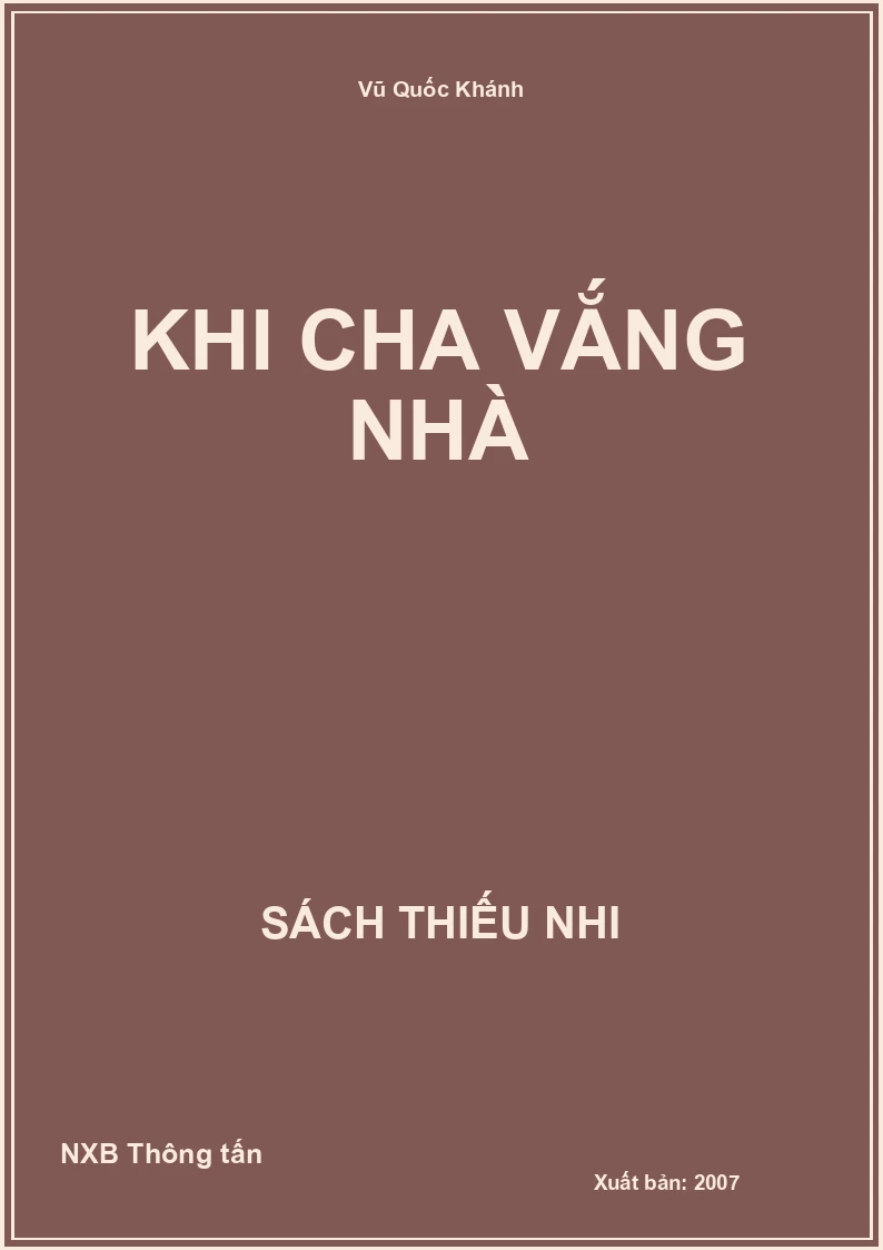 Khi cha vắng nhà