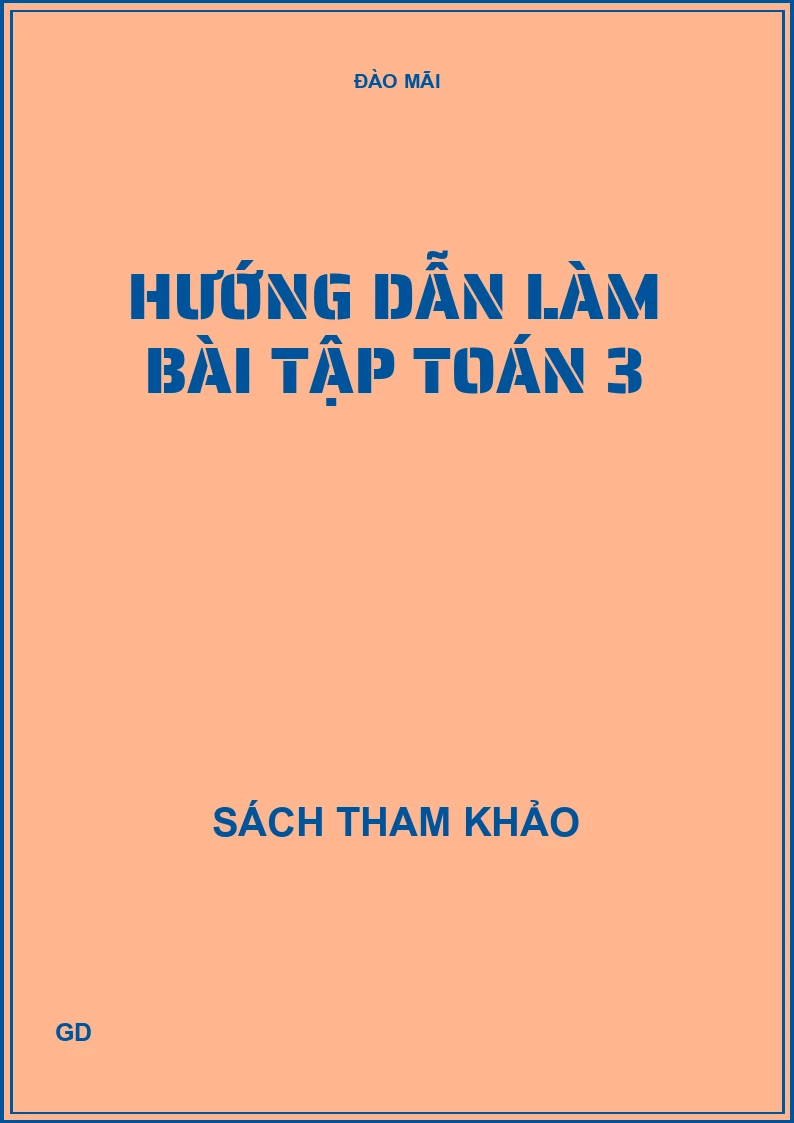 Hướng dẫn làm bài tập toán 3