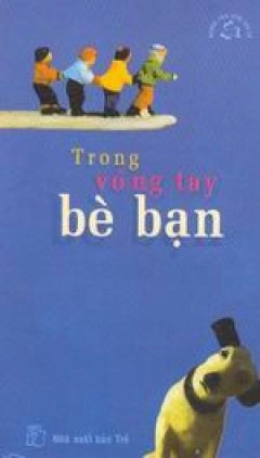 Trong Vòng Tay Bè Bạn