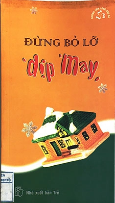 Đừng Bỏ Lỡ Dịp May