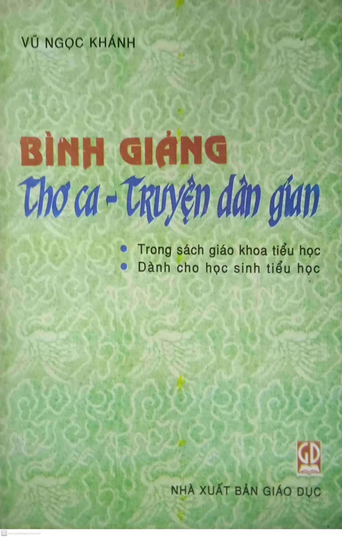 Bình giảng Thơ ca - Truyện dân gian