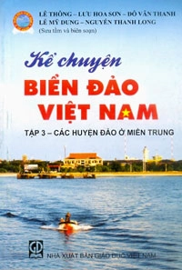 Kể Chuyện Biển Đảo Việt Nam Tập 3