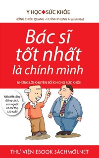 Bác Sĩ Tốt Nhất Là Chính Mình