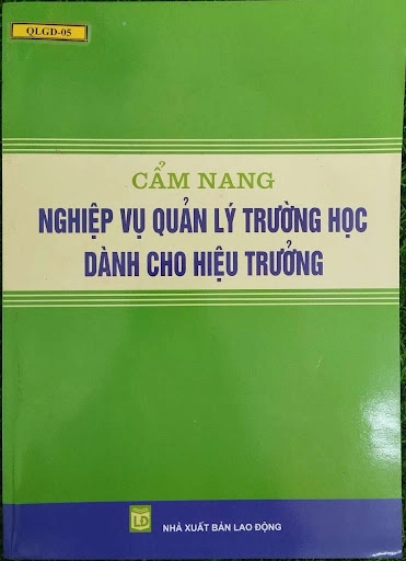 Cẩm Nang Nghiệp Vụ Quản Lý Trường Học Dành Cho Hiệu Trưởng
