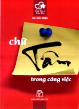 Chữ Tâm Trong Công Việc