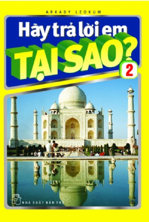 Hãy Trả Lời Em Tại Sao T2