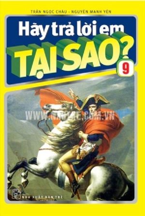 Hãy Trả Lời Em Tại Sao T9