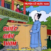 Truyện Cổ Nước Nam - Chiếc Giầy Thơm