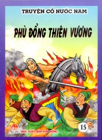 Truyện Cổ Nước Nam - Phù Đổng Thiên Vương