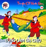 Truyện Cổ Nước Nam - Bụng Làm Dạ Chịu