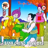 Truyện Cổ Nước Nam - Sự Tích Bánh Chưng, Bánh Dày