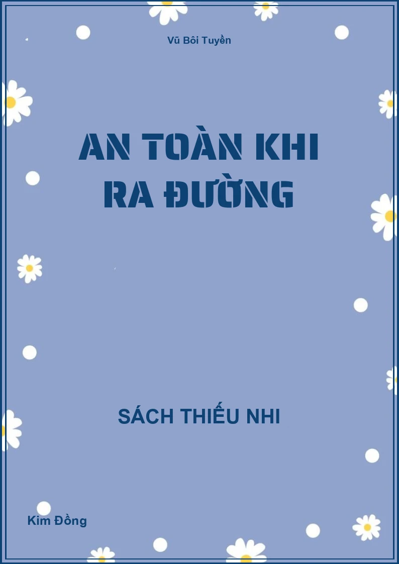 An toàn khi ra đường