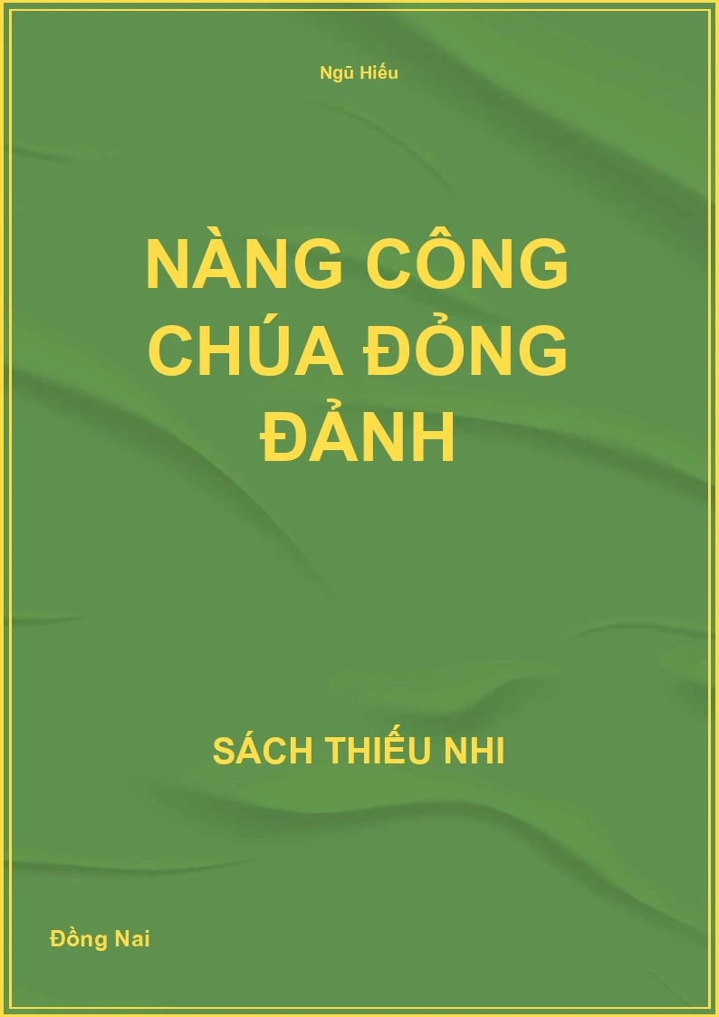 Nàng công chúa đỏng đảnh
