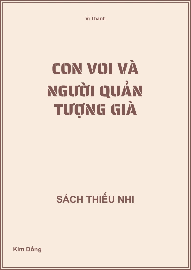 Con voi và người quản tượng già