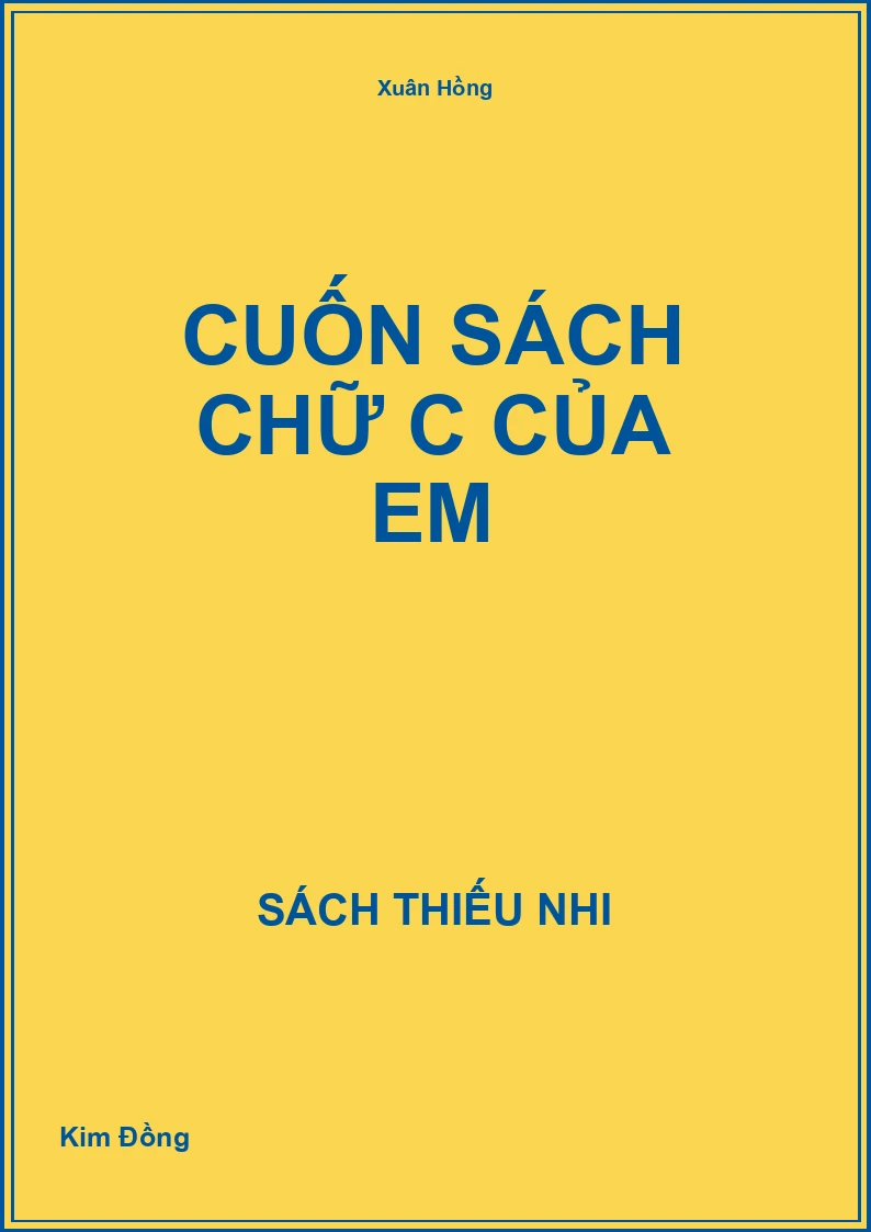 Cuốn sách chữ C của em