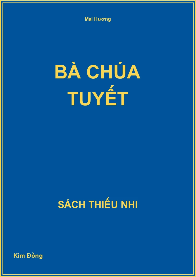 Bà chúa Tuyết