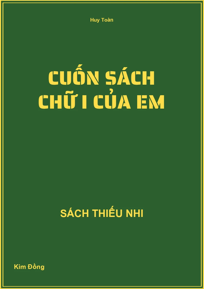 Cuốn sách chữ I của em