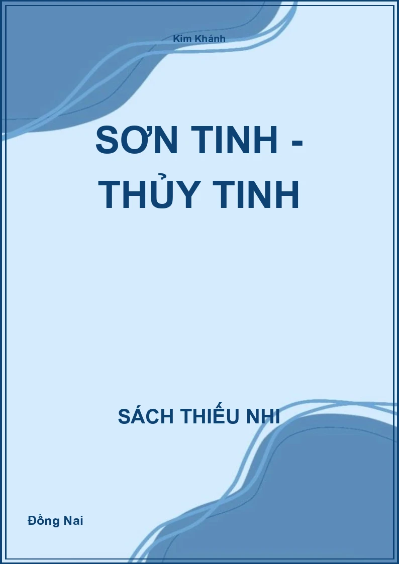 Sơn Tinh - Thủy Tinh