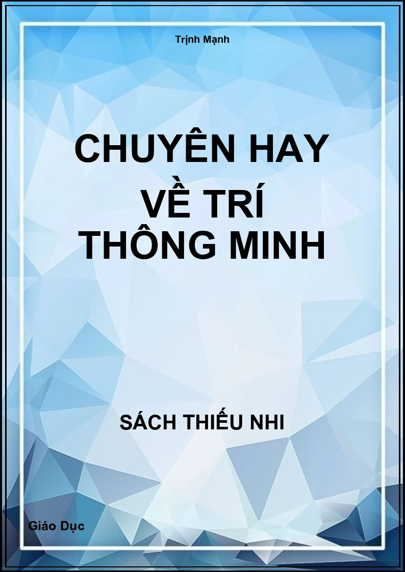 Chuyện hay về trí thông minh