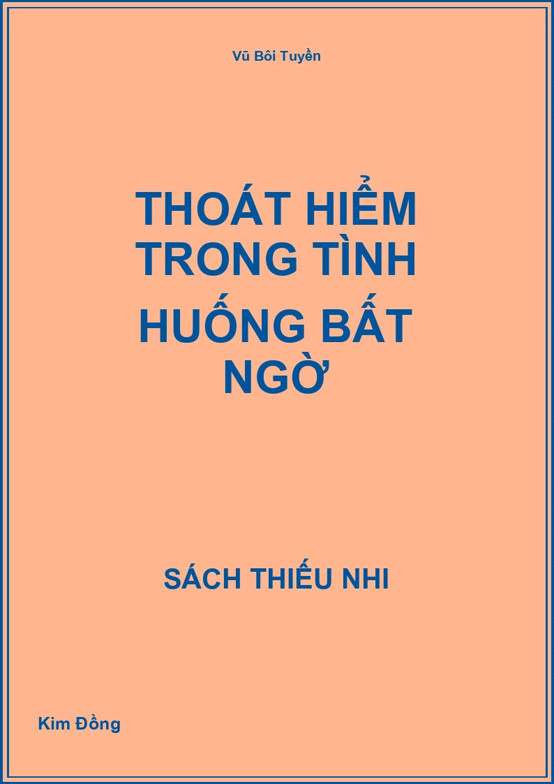 Thoát hiểm trong tình huống bất ngờ