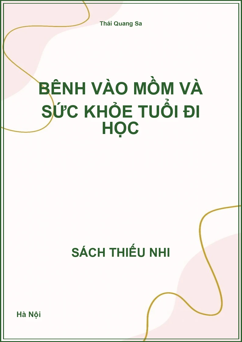 Bệnh vào mồm và sức khỏe tuổi đi học