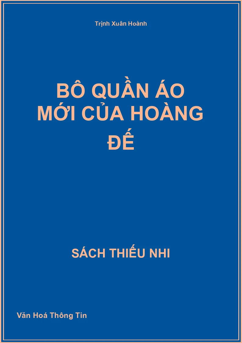 Bộ quần áo mới của hoàng đế