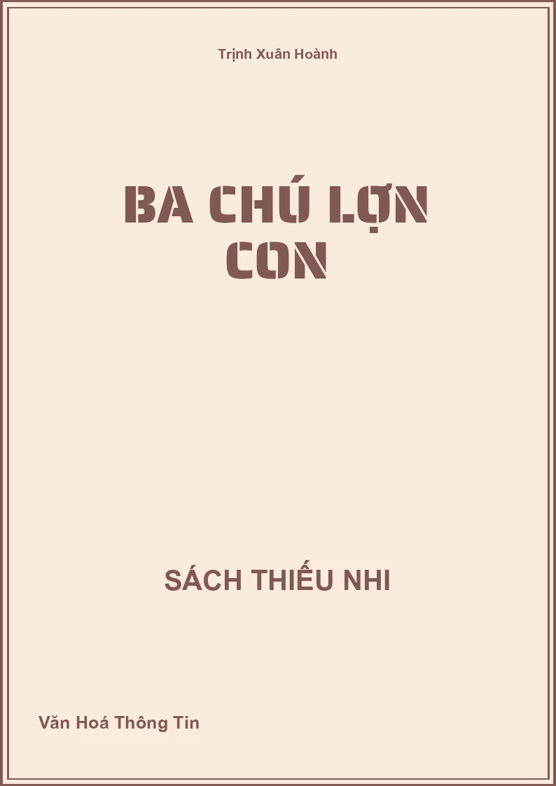 Ba chú lợn con