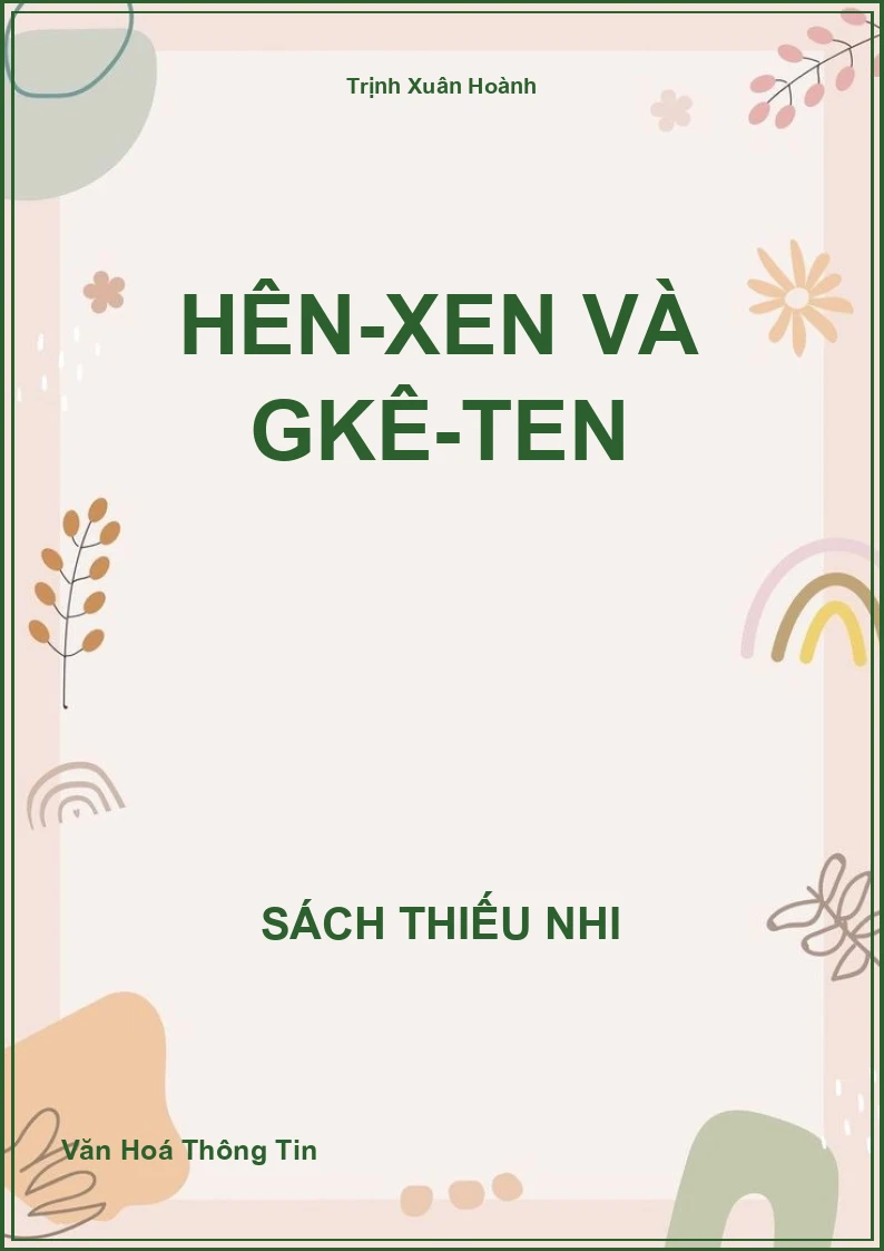 Hên-xen và GKê-ten