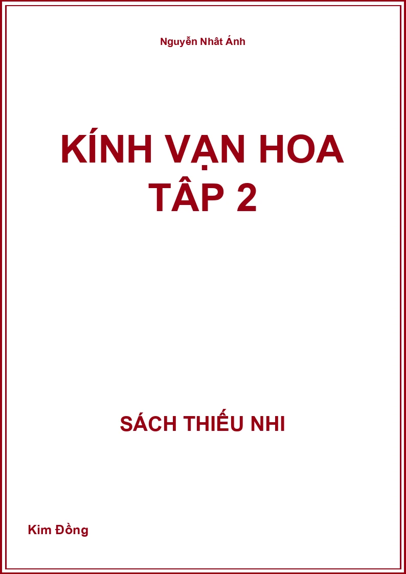Kính vạn hoa Tập 2