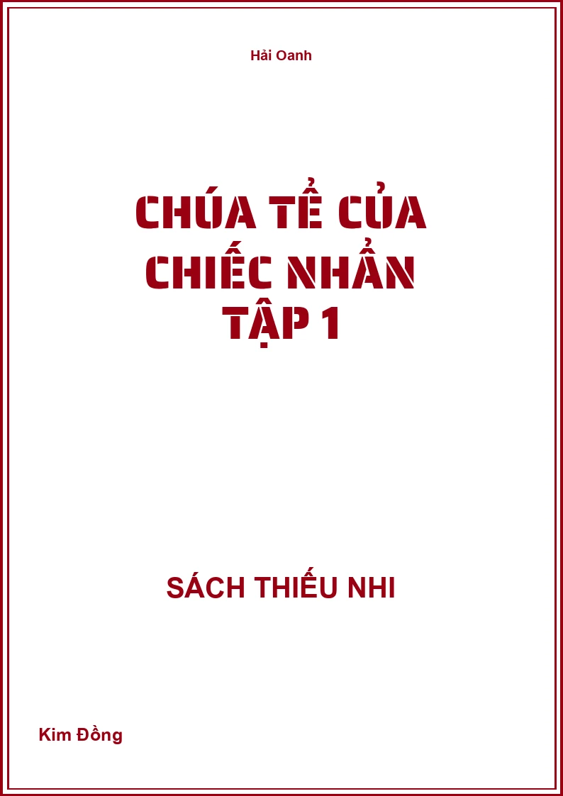 Chúa tể của chiếc nhẩn Tập 1