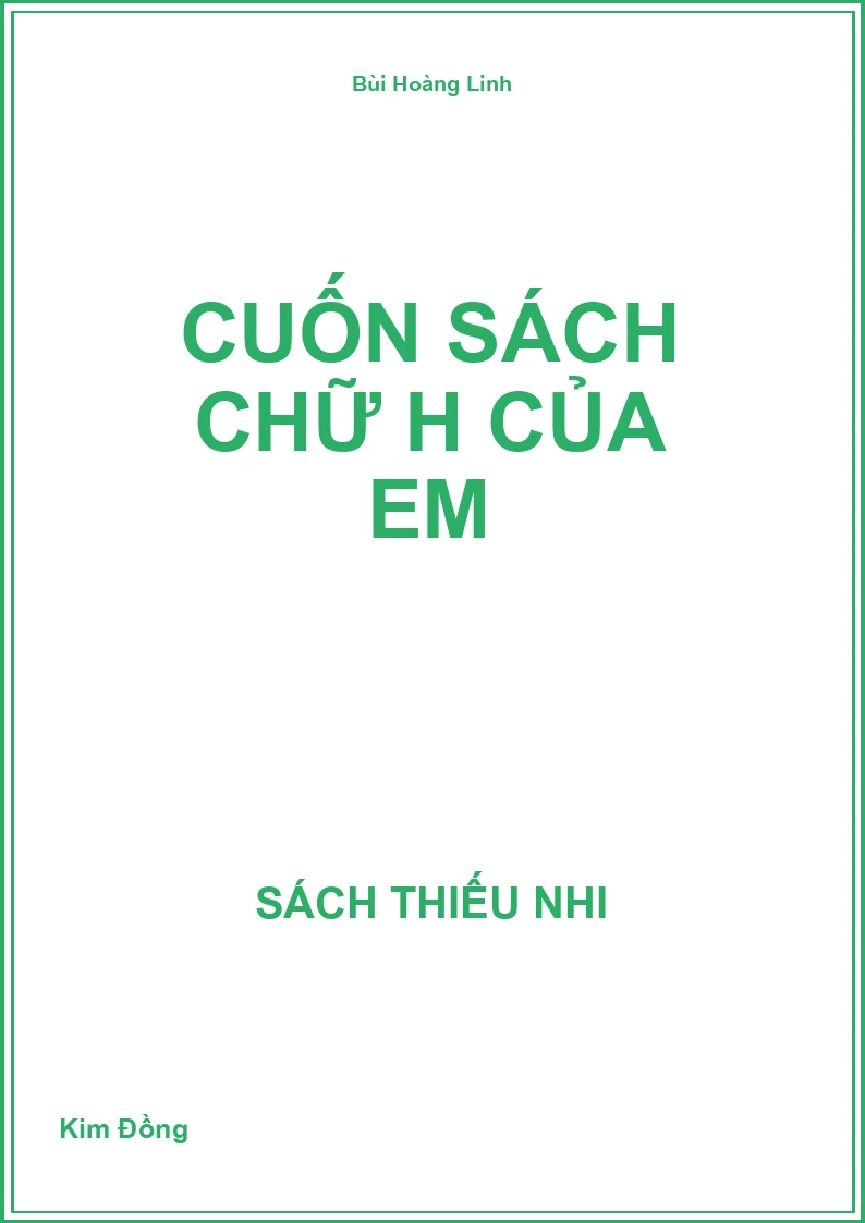 Cuốn sách chữ H của em