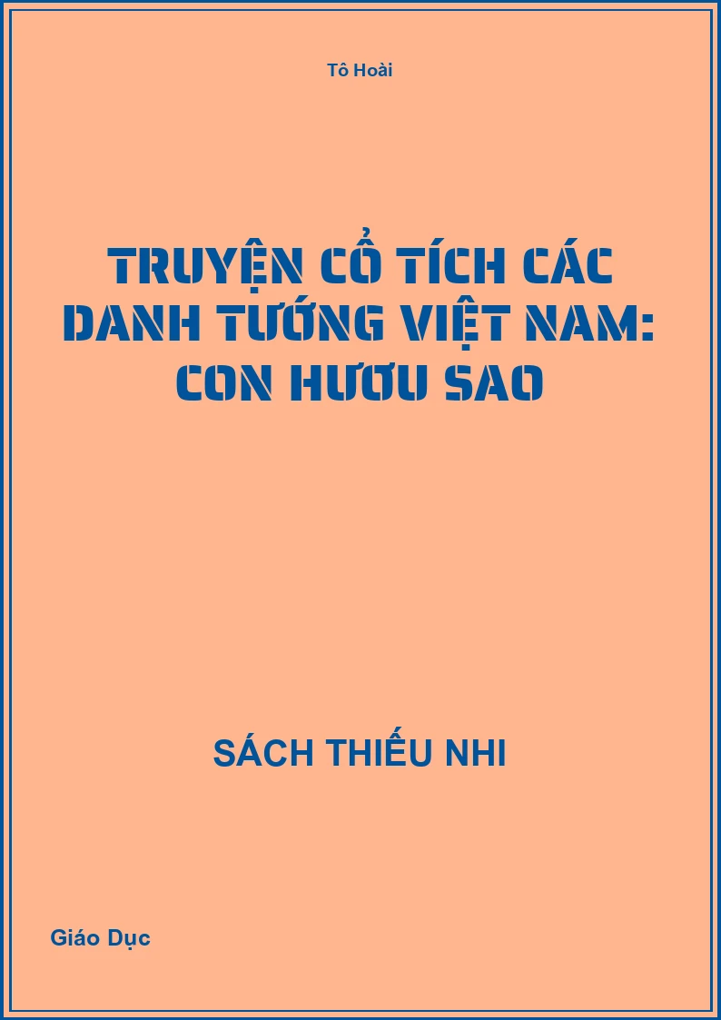 Truyện cổ tích các danh tướng Việt Nam: Con hươu sao
