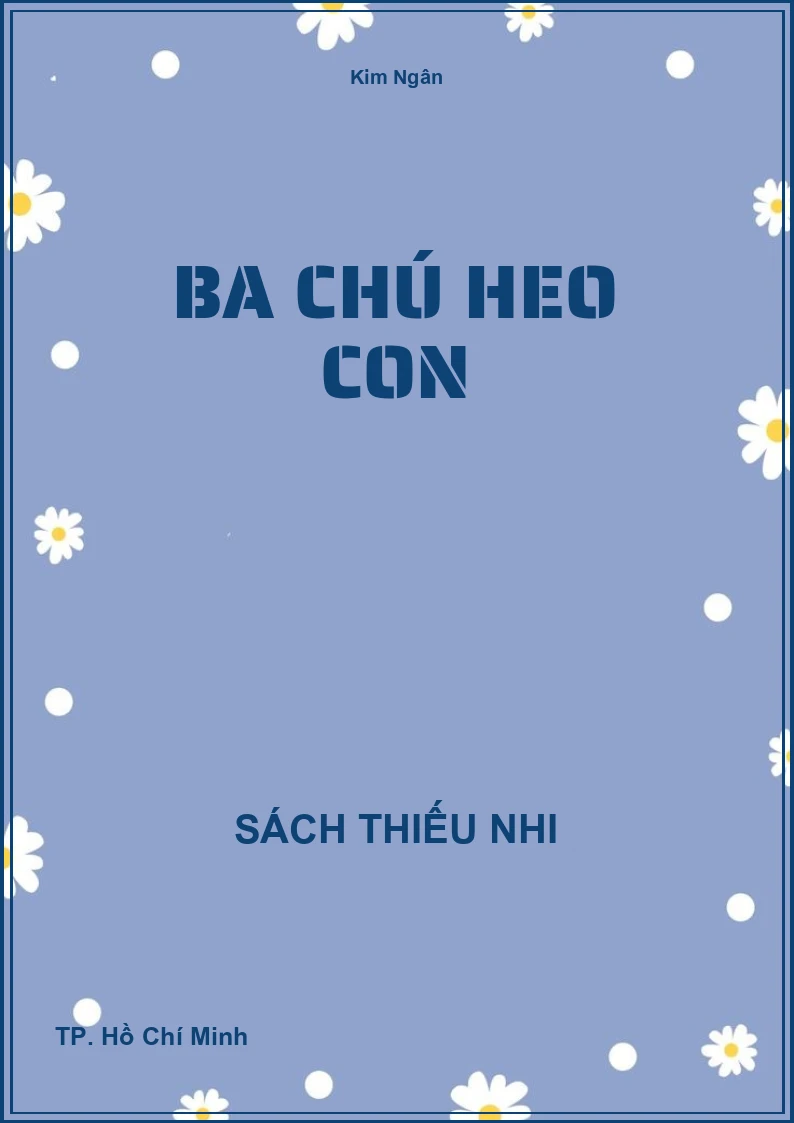 Ba chú heo con