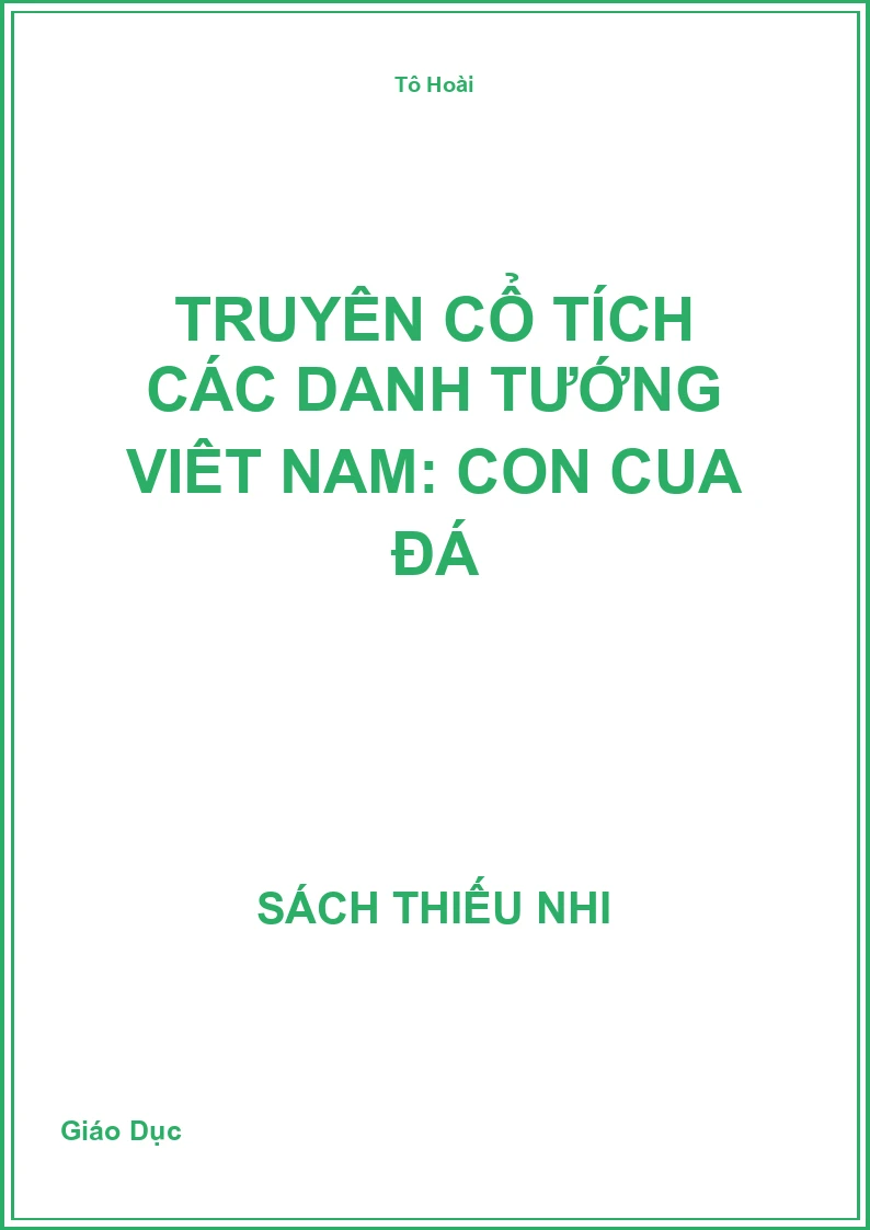 Truyện cổ tích các danh tướng Việt Nam: Con cua đá