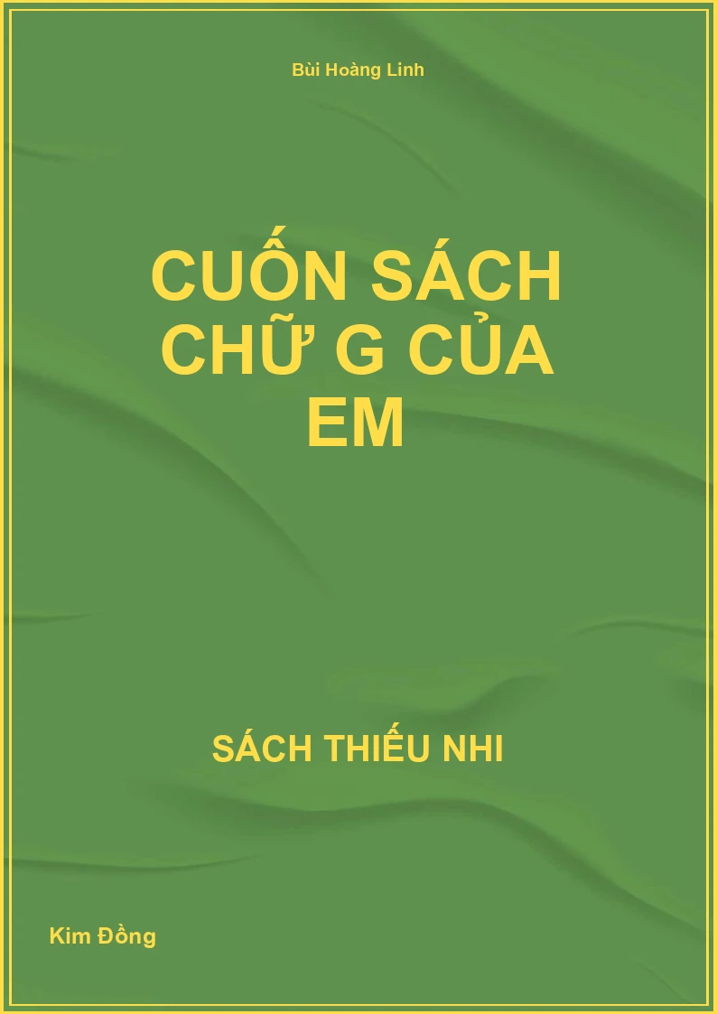 Cuốn sách chữ G của em