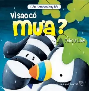 Gấu Bamboo Hay Hỏi - Vì Sao Có Mưa?