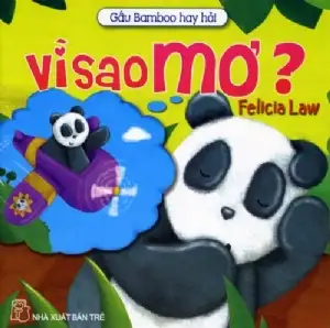 Gấu Bamboo Hay Hỏi - Vì Sao Mơ?