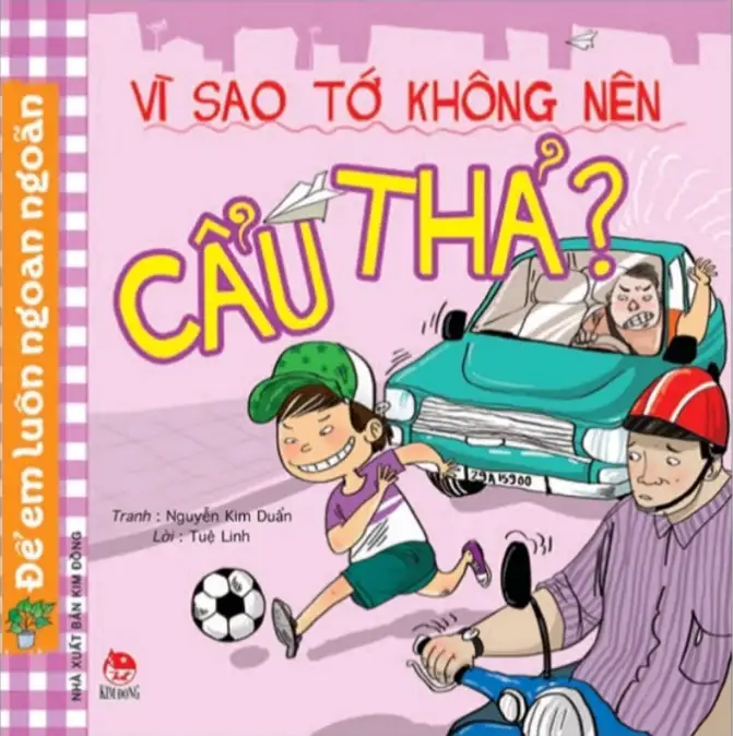 Để Em Luôn Ngoan Ngoãn: Vì Sao Tớ Không Nên Cẩu Thả?