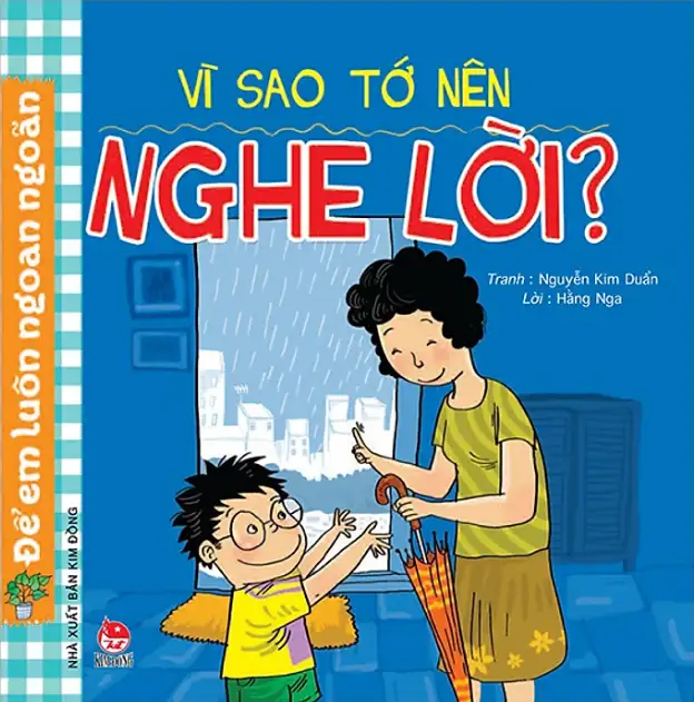 Để Em Luôn Ngoan Ngoãn: Vì Sao Tớ Nên Nghe Lời?