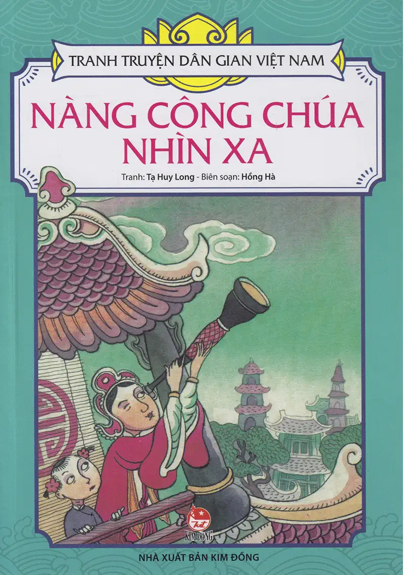 Tranh Truyện Dân Gian Việt Nam - Nàng Công Chúa Nhìn Xa