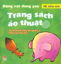 Trang Sách Ảo Thuật: Động Vật Đáng Yêu