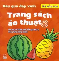 Trang Sách Ảo Thuật: Rau Quả Xinh Đẹp