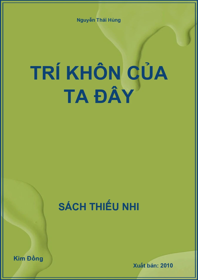 Trí khôn của ta đây