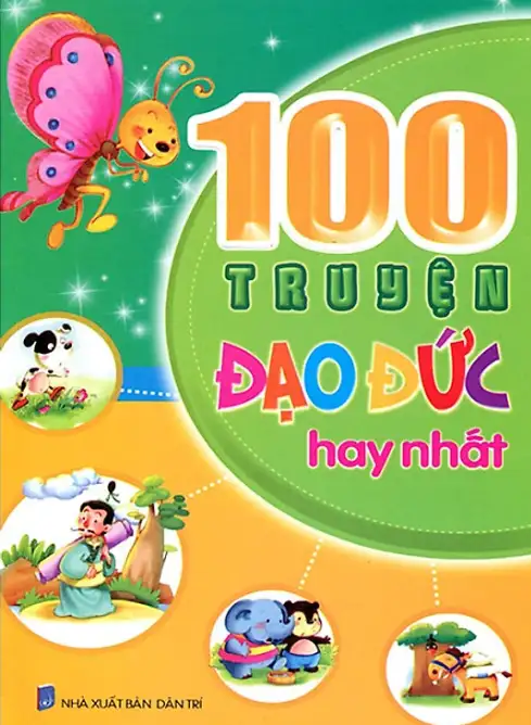 100 Truyện Đạo Đức Hay Nhất