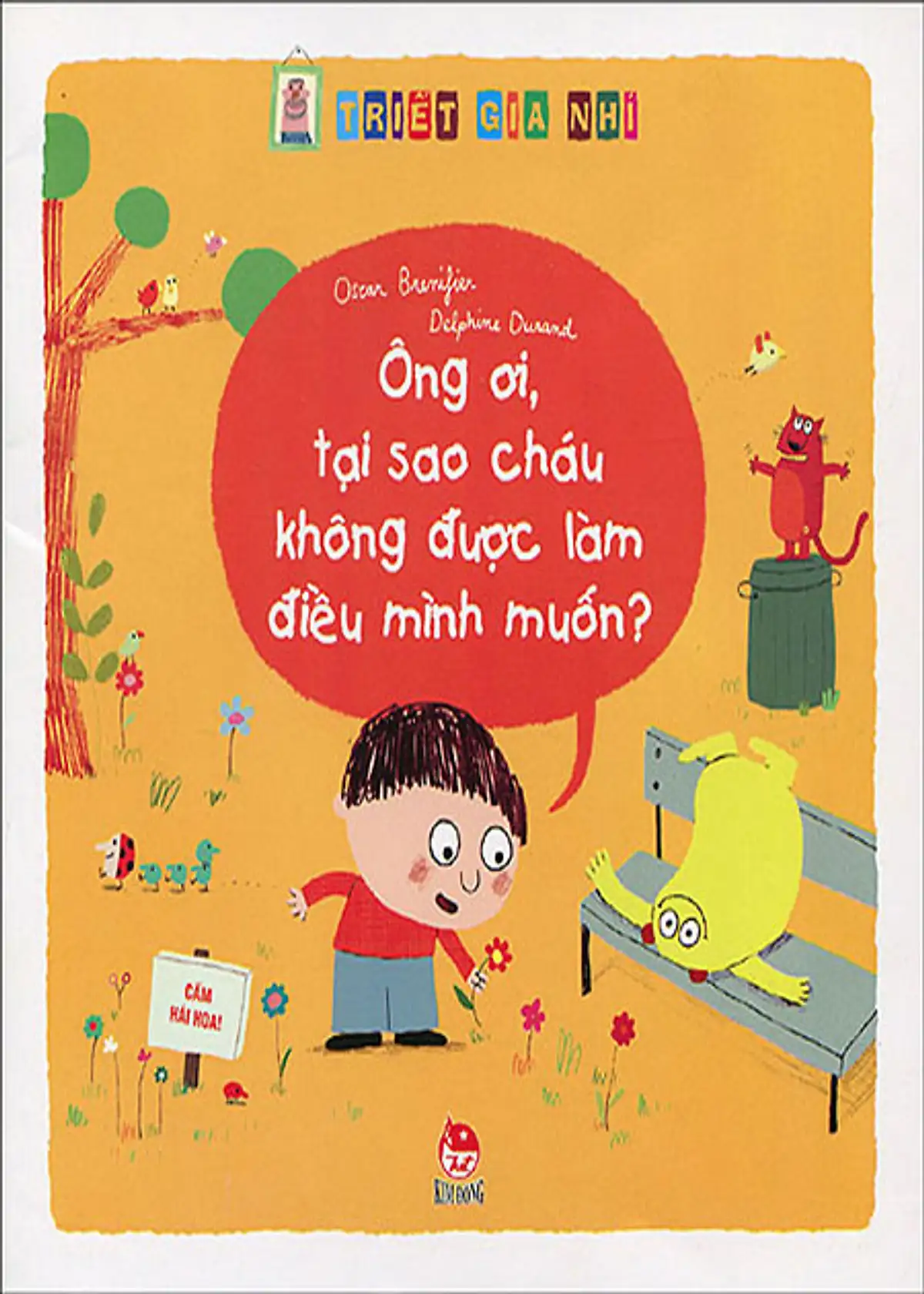 Ông Ơi! Tại Sao Cháu Không Được Làm Điều Mình Muốn?