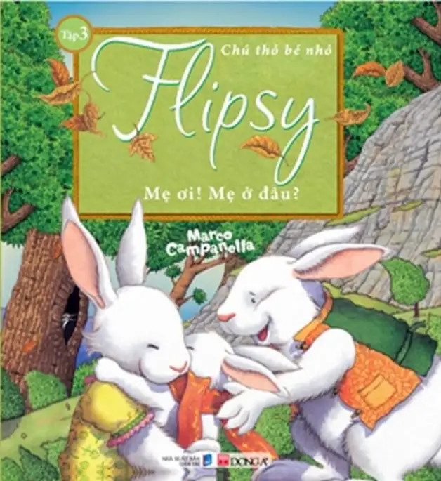 Chú Thỏ Bé Nhỏ Flipsy - Tập 3 - Mẹ Ơi! Mẹ Ở Đâu?